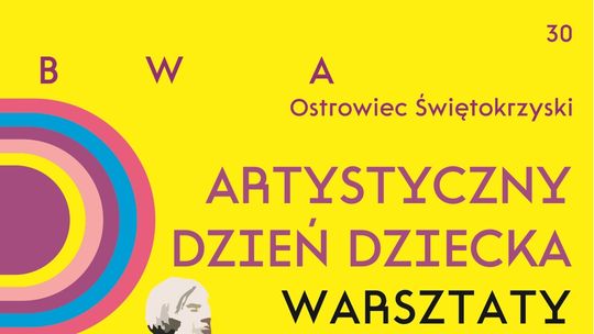 Artystyczny Dzień Dziecka – twórcze warsztaty dla najmłodszych