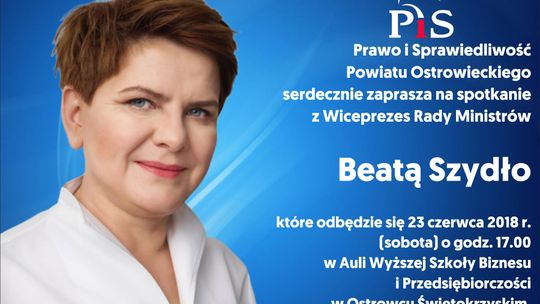 Beata Szydło przyjedzie do Ostrowca