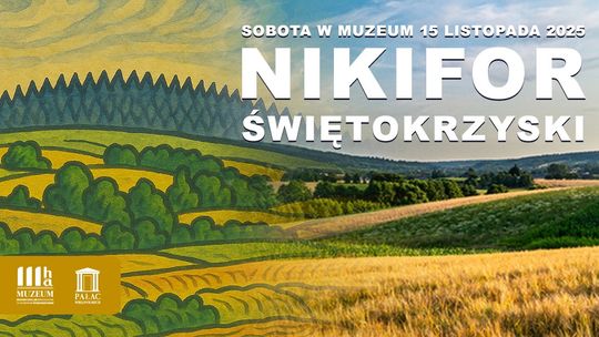 Czy Nikifor pokochałby świętokrzyskie pejzaże?