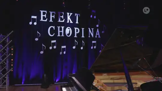 Efekt Chopina czyli podróż po muzycznym świecie, gdzie każdy dźwięk ma swoje miejsce