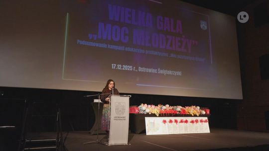 Gala „Moc Młodzieży” podsumowała kampanię „Moc Pozytywnych Działań” w Ostrowcu Gala „Moc Młodzieży” podsumowała kampanię „Moc Pozytywnych Działań” w Ostrowcu