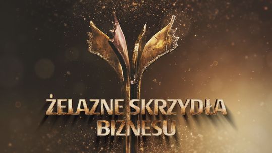 Gala „ Żelazne Skrzydła Biznesu" Gala „ Żelazne Skrzydła Biznesu"