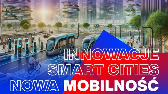 KNM 2025 – Katowice nową stolicą nowej mobilności w CEE