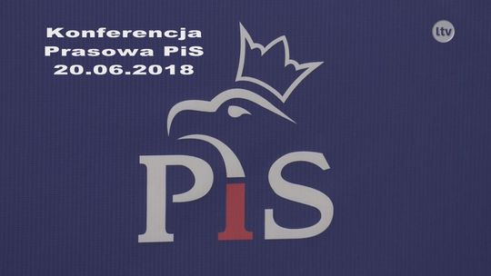Konferencja prasowa PiS - 20.06.2018 r.