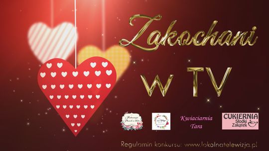 Konkurs walentynkowy "Zakochani w TV"