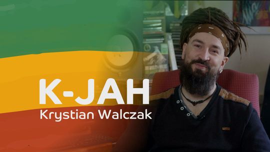Krystian K-Jah Walczak o reggae, inspiracji i współpracy z rodziną Marley