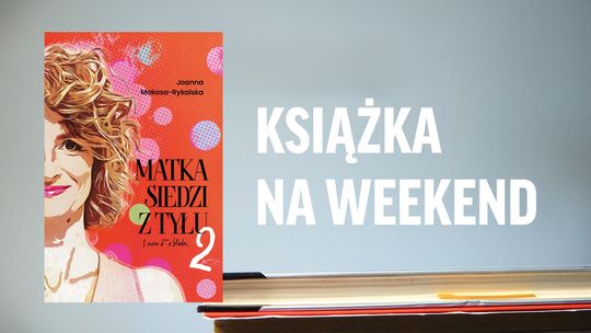 Książka na weekend odc. 182