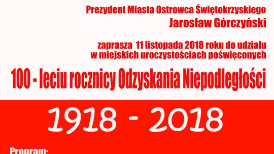 Miejskie obchody 100-lecia odzyskania przez Polskę Niepodległości