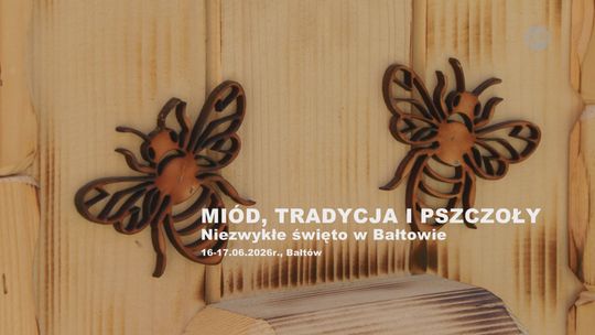 Miód i tradycja. Pszczelarze świętowali w Bałtowie