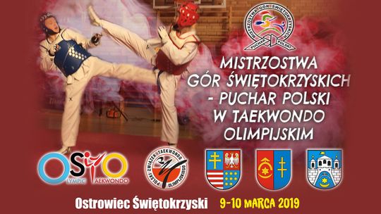 Mistrzostwa Gór Świętokrzyskich - Puchar Polski w Taekwondo Olimpijskim (dzień I)