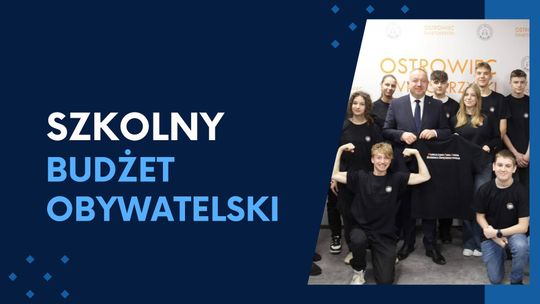 OSTROWIEC | Głos uczniów w działaniu. Szkolny Budżet Obywatelski już niebawem