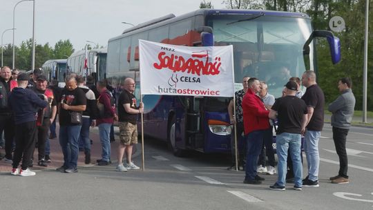 OSTROWIEC | Hutnicy protestowali w Warszawie