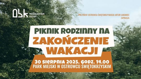 OSTROWIEC | Zaproszenie na piknik rodzinny na zakończenie wakacji