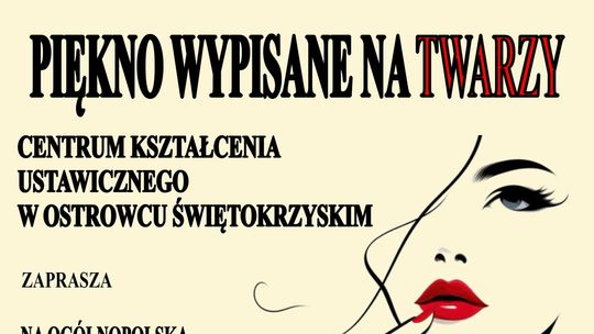 Piękno Wypisane na Twarzy: Ogólnopolska konferencja w Ostrowcu