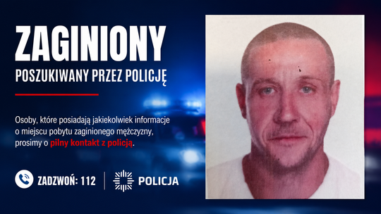 Policja poszukuje Grzegorza Więcławka