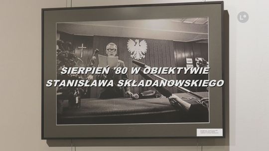 Sierpień '80 w obiektywie Stanisława Składanowskiego