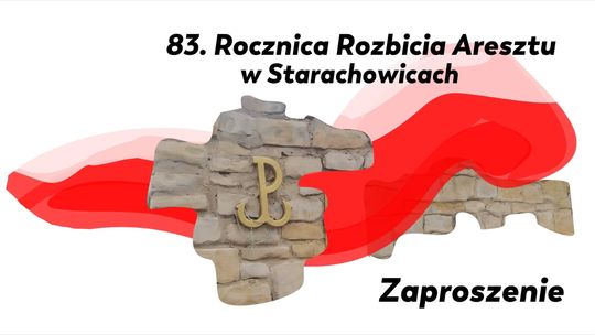 Starachowice uczczą 83. rocznicę rozbicia niemieckiego aresztu