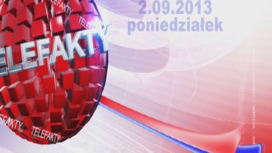 TELEFAKTY - 02.09.2013 r.