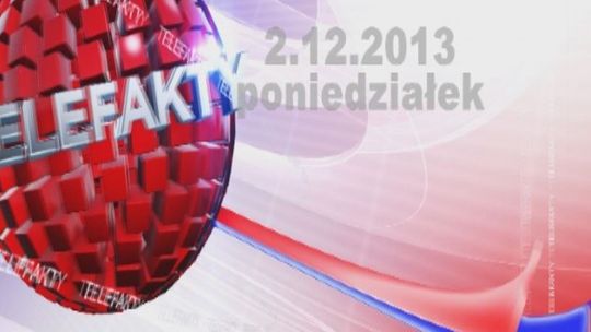 TELEFAKTY - 02.12.2013 r.