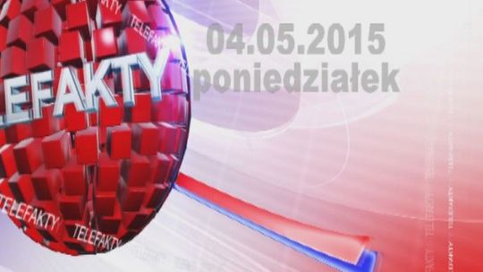 TELEFAKTY - 04.05.2015 r.