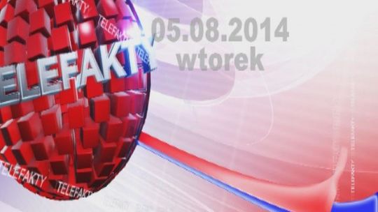 TELEFAKTY 05.08.2014