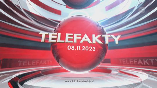 TELEFAKTY - 08.11.2023 r.
