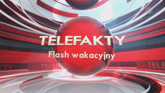 TELEFAKTY - 1.07.2021 r.