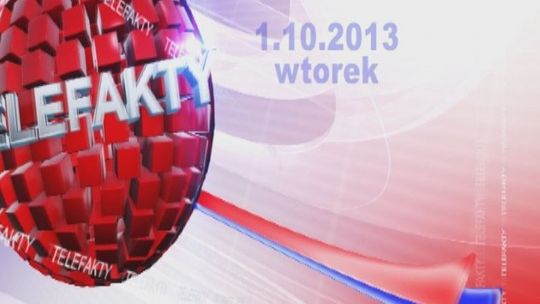 TELEFAKTY - 1.10.2013 r.