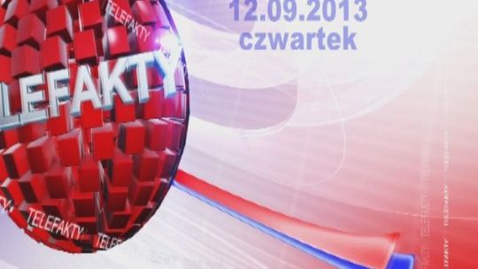 TELEFAKTY - 12.09.2013 r.