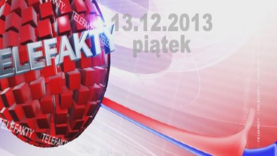 TELEFAKTY - 13.12.2013 r.