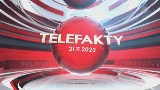 TELEFAKTY - 21.11.2023 r.