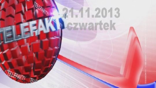 TELEFAKTY - 21.11.2013 r.