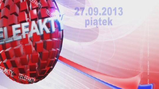 TELEFAKTY - 27.09.2013 r.