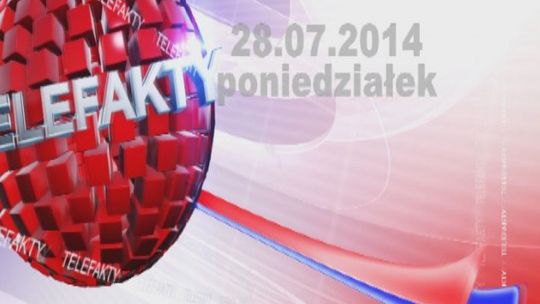 TELEFAKTY 28.07.2014