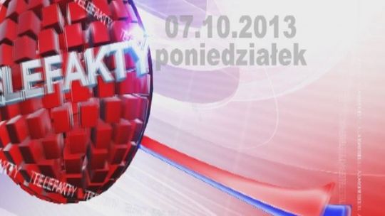 TELEFAKTY - 7.10.2013 r.