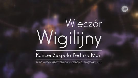 Wieczór wigilijny w BWA Ostrowiec z koncertem zespołu Pedro y Mari