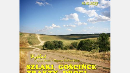 Plakat zapraszający na wykład o szlakach i drogach