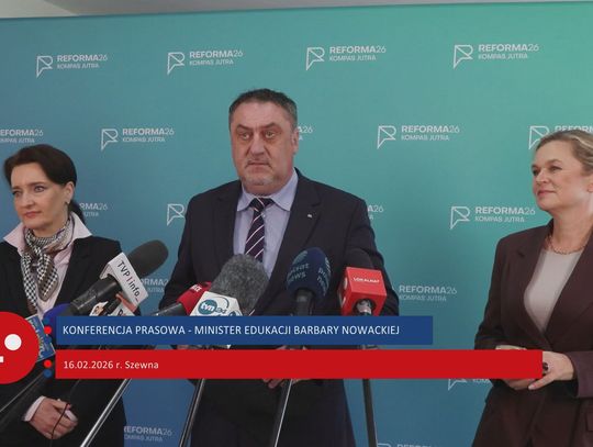 Konferencja prasowa ministry Barbary Nowackiej - 16 luty 2026 r Konferencja prasowa ministry Barbary Nowackiej - 16 luty 2026 r