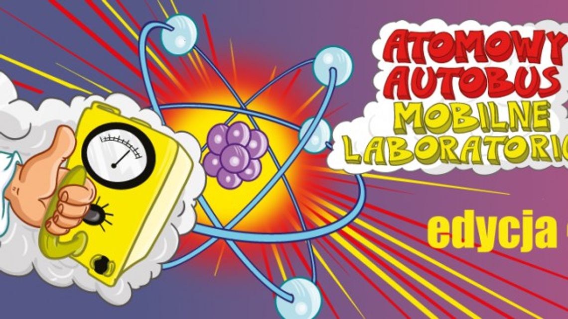 Atomowy Autobus zatrzyma się w Ostrowcu Atomowy Autobus zatrzyma się w Ostrowcu