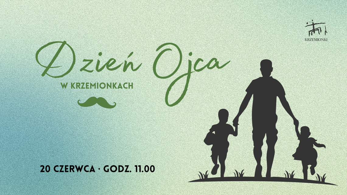 Dzień Ojca w Krzemionkach Dzień Ojca w Krzemionkach