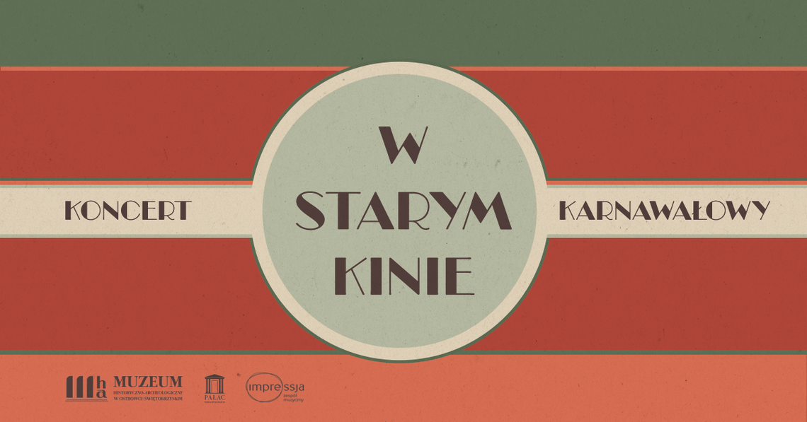 Inauguracja sezonu w Pałacu Wielopolskich: karnawałowy koncert „W starym kinie” Inauguracja sezonu w Pałacu Wielopolskich: karnawałowy koncert „W starym kinie”