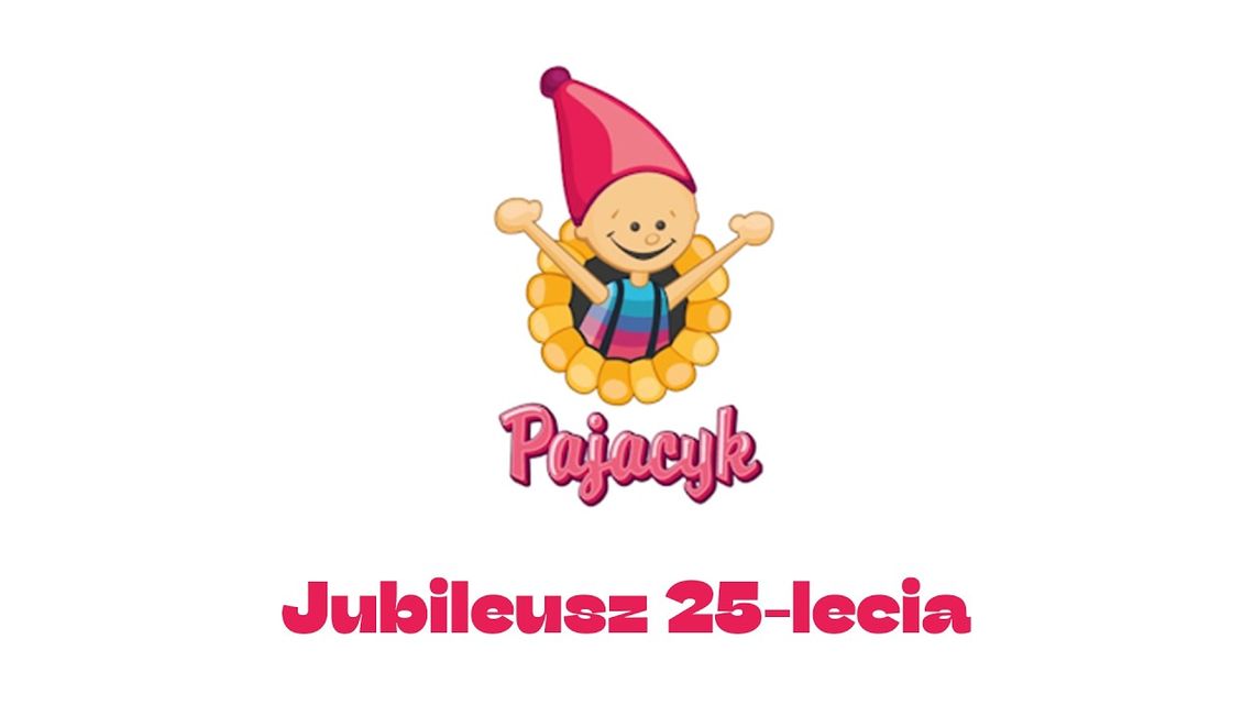 Jubileusz 25-lecia Niepublicznego Żłobka i Przedszkola „Pajacyk”