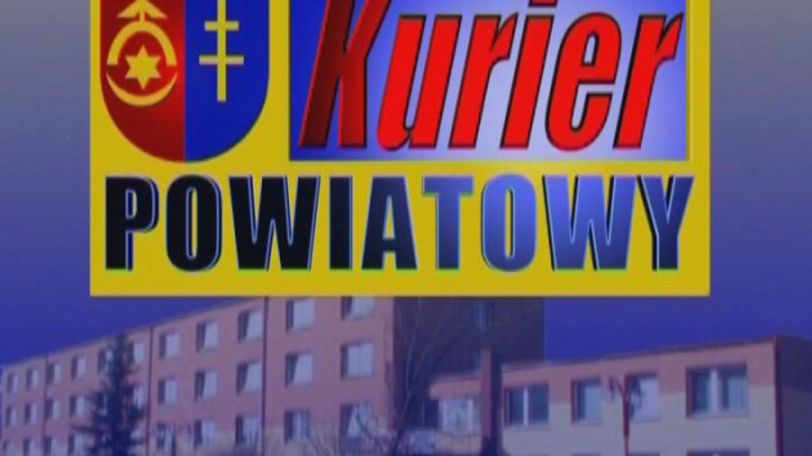 KURIER POWIATOWY - 18.08.2014 r. KURIER POWIATOWY - 18.08.2014 r.