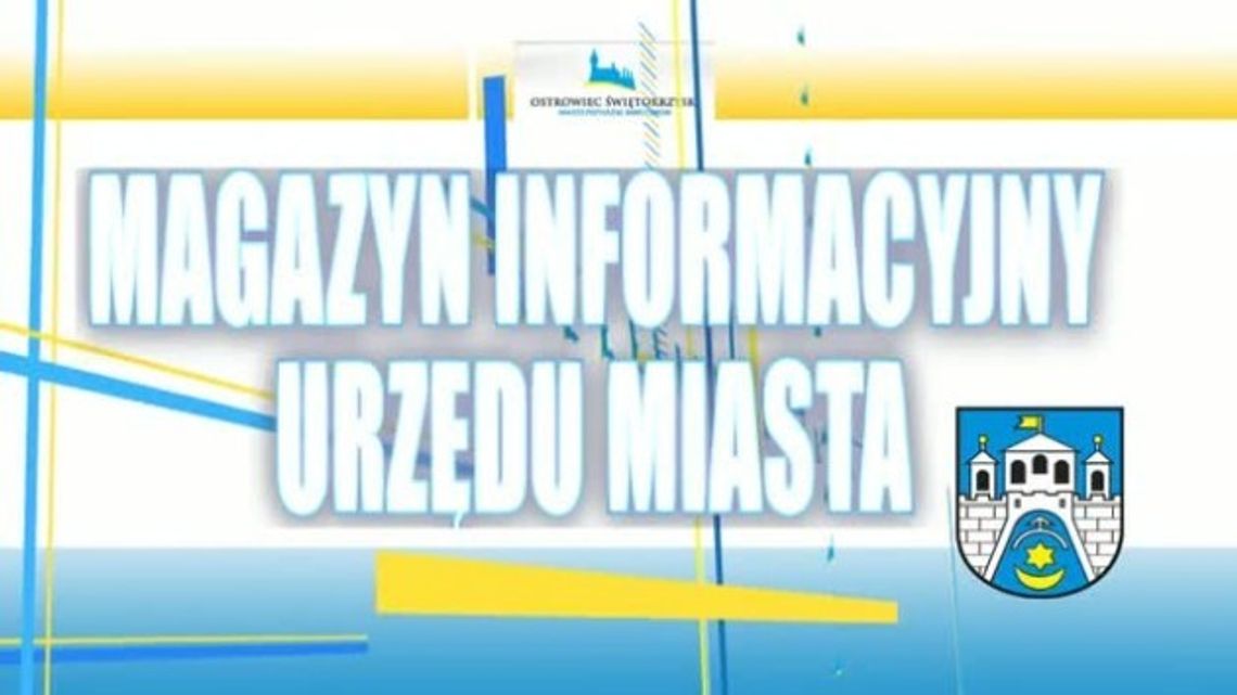 Magazyn Informacyjny Urzędu Miasta