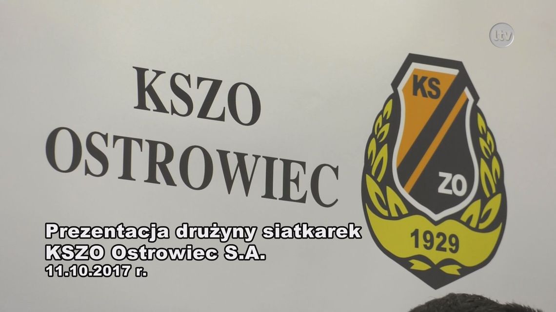 Prezentacja drużyny siatkarskiej KSZO Ostrowiec S.A.
