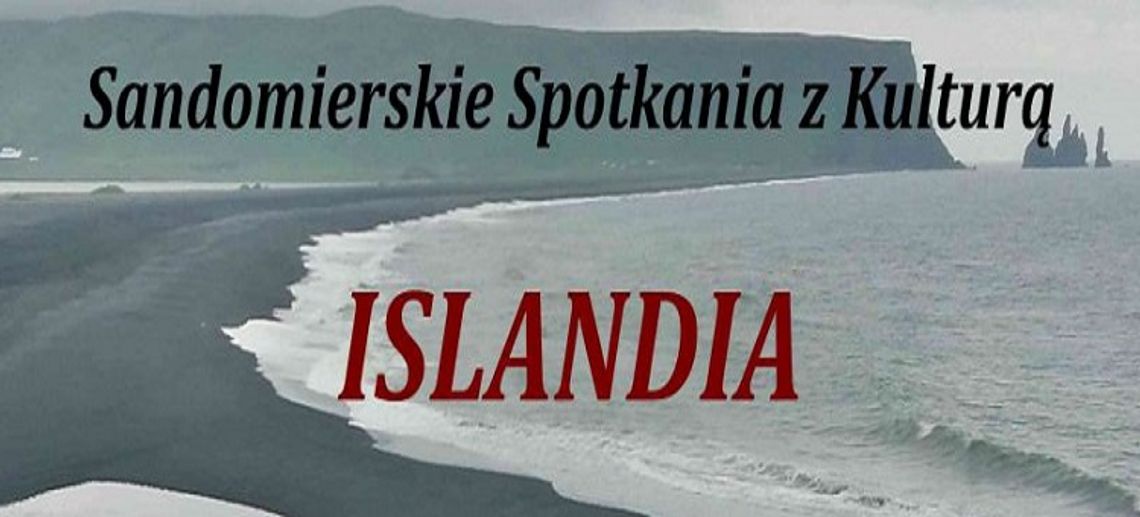 Sandomierska podróż do Islandii