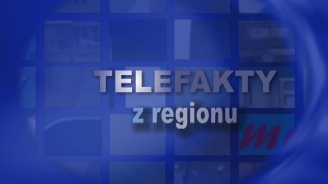 TELEFAKTY z regionu - 22.05.2014 r.