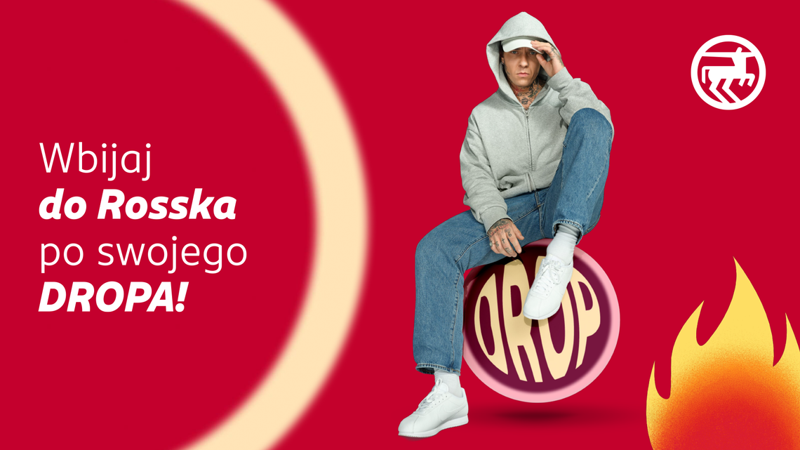 „Wbijaj do Rosska po swojego dropa”