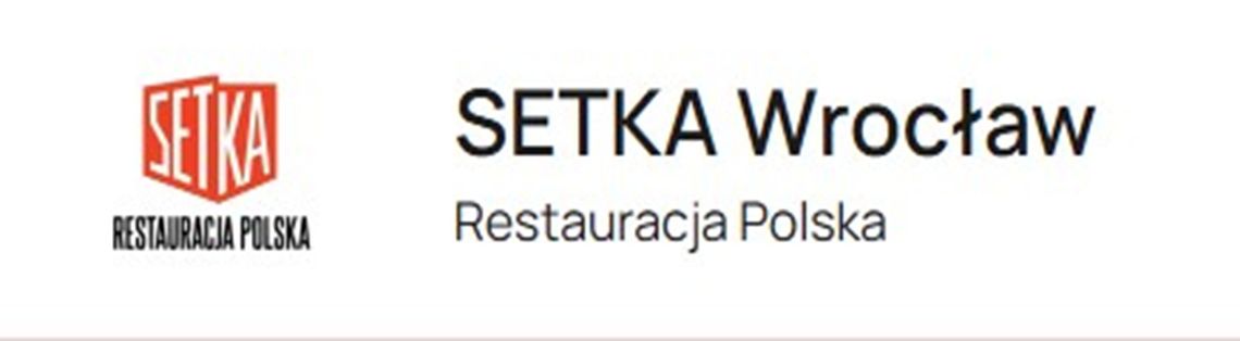 SETKA - Restauracja Polska - Restaurant Wrocław