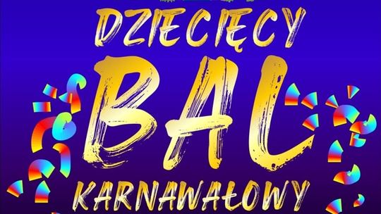 Dziecięcy Bal Karnawałowy w Parku Kultury